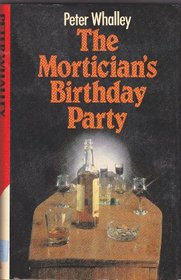 The Mortician's Birthday Party