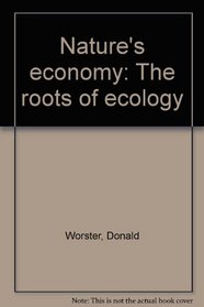 Nature's economy: The roots of ecology