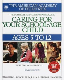 Caring for Your School-Age Child