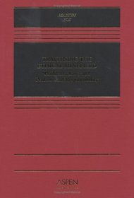 Traversing the Ethical Minefield: Problems, Law, and Professional Responsibility