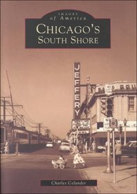 Chicago's South Shore (Images of America)