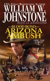 Arizona Ambush (Blood Bond, Bk 15)