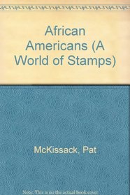 African Americans (A World of Stamps)