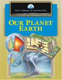 First Library of Knowledge - Our Planet Earth
