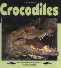 Crocodiles (Nature Watch)
