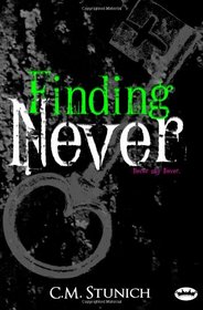 Finding Never (Never say Never) (Volume 2)