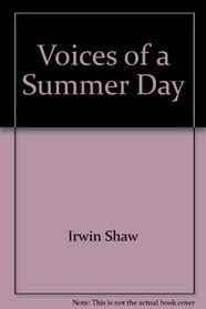 Voices of a Summer Day