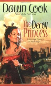 The Decoy Princess (Princess, Bk 1)