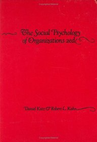 The Social Psychology of Organizations