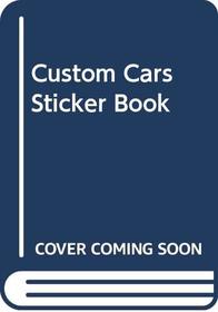 Custom Cars Sticker Book