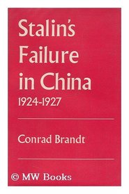 Brandt: Stalins Failure in China