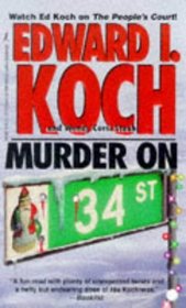 Murder on 34th Street (Edward Koch, Bk 3)