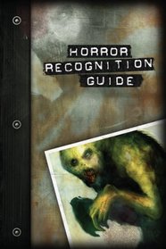 Hunter Horror Recognition Guide