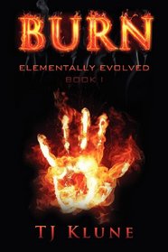 Burn (Elementally Evolved, Bk 1)