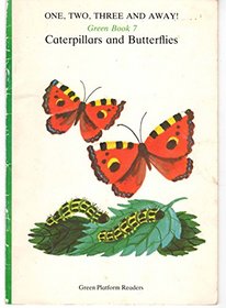 Caterpillars and butterflies (Green platform readers)