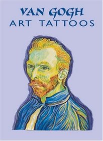 Van Gogh Art Tattoos (Fine Art Tattoos)