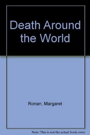 Death Around the World