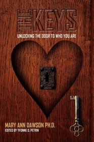 The Keys: Unlocking the Door to Who You Are