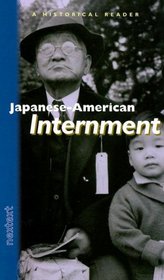 Japanese American Internment (Historical Reader)