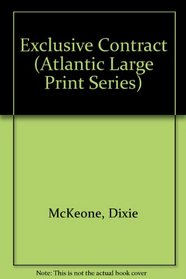 Exclusive Contract (Atlantic Large Print Series)