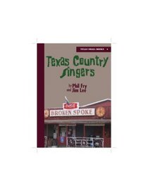 Texas Country Singers (Texas Small Books)