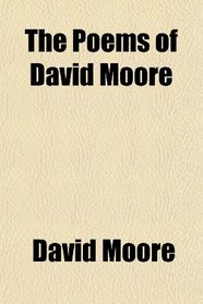 The Poems of David Moore