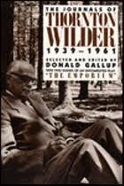 The Journals of Thornton Wilder, 1939-1961