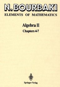 Algebra II: Chapters 4-7 (Elements of Mathematics)