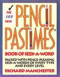 The 3rd New Pencil Pastimes Book of Seek-a-word (New Pencil Pastimes)
