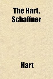 The Hart, Schaffner