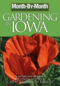 Month by Month Gardening in Iowa (Month-By-Month Gardening (David & Charles))