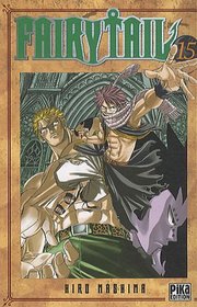 Fairy Tail, Tome 15 (French Edition)