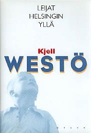 Leijat Helsingin Ylla (Kites Above Helsinki) (Finnish Edition)