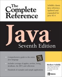 Java: The Complete Reference, Seventh Edition (Complete Reference Series)