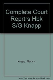 Complete Court Reprtrs Hbk S/G Knapp