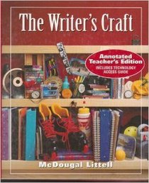 The Writer's Craft Annotated Teacher's Edition