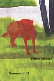 Prime Mincer 1.2: Summer 2011 (Volume 1)