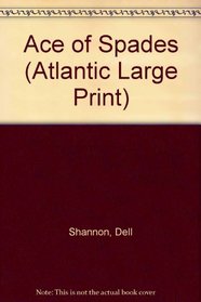 The Ace of Spades (Atlantic Large Print)