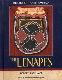 The Lenapes (Indians of North America)