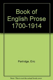 Book of English Prose 1700-1914