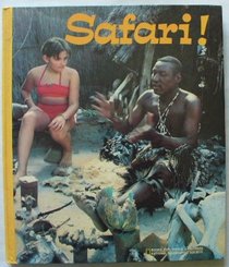 Safari! (Books for World Explorers)