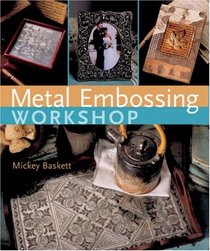 Metal Embossing Workshop