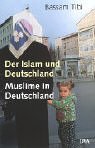 Der Islam und Deutschland. Muslime in Deutschland.