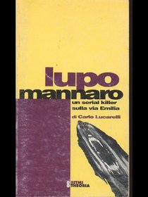 Lupo mannaro: Romanzo (Ritmi) (Italian Edition)