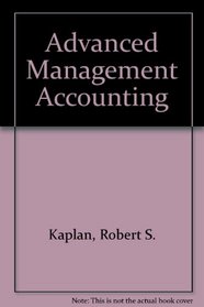 ADVANCED MANAGEMENT ACCOUNTING