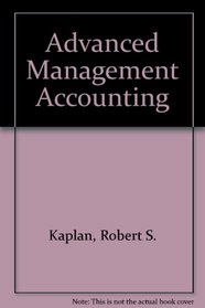 ADVANCED MANAGEMENT ACCOUNTING