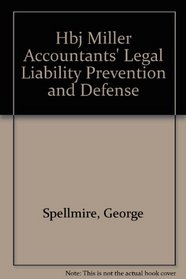 Hbj Miller Accountants' Legal Liability Prevention and Defense