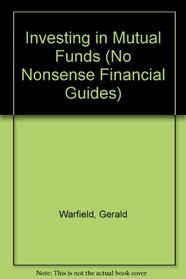 Investing in Mutual Funds (No Nonsense Financial Guides)