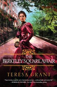 The Berkeley Square Affair (Malcolm and Suzanne Rannoch, Bk 4)