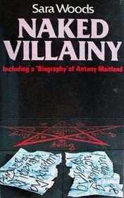 Naked Villainy (Antony Maitland, Bk 48) (Large Print)